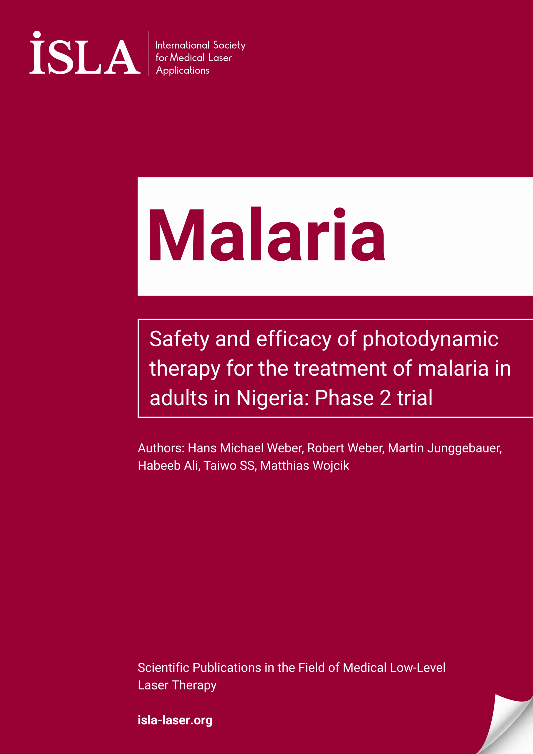 A cover page from ISLA titled "Malaria" about safety and efficacy of photodynamic therapy for malaria in adults in Nigeria